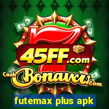 futemax plus apk